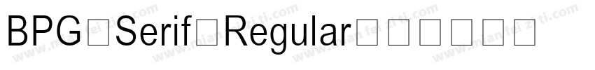 BPG Serif Regular字体转换